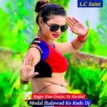Modal Jhalawad Ko Kude Dj