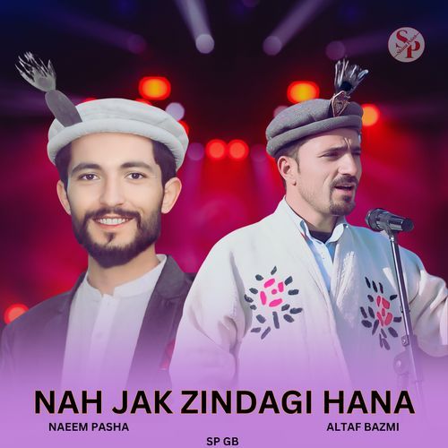 Nah Jak Zindagi Hana