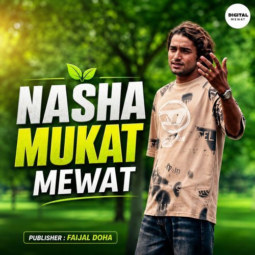 Nasha Mukat Mewat