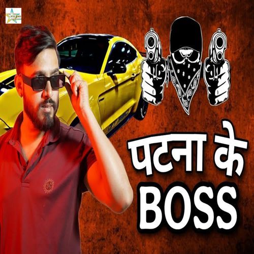 Patna Ke Boss