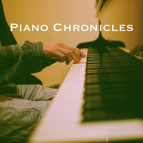 Piano Chronicles