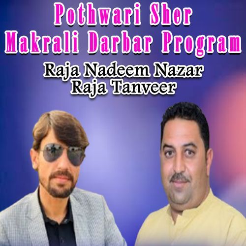 Pothwari Sher Makrali Darbar Program