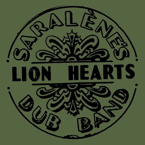 Saralène's Lion Hearts Dub Band