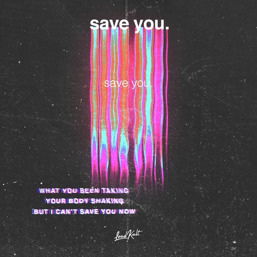 Save You (Extended Mix)