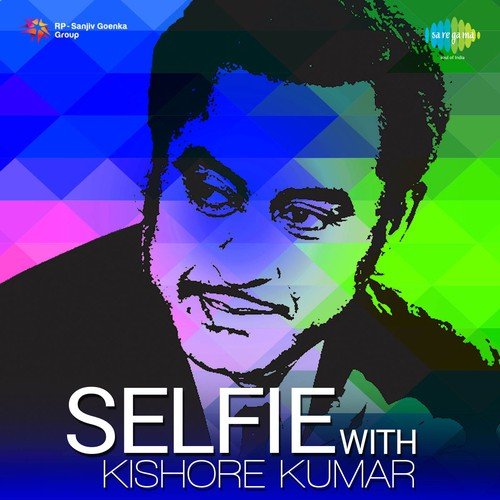 Selfie With Kishore Kumar