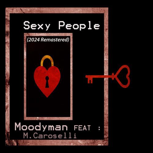 Sexy People (2024 Remastered)_poster_image