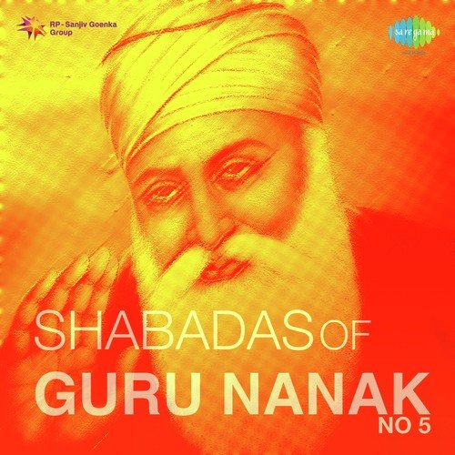 Shabadas Of Guru Nanak No 5
