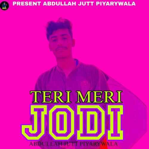 TERI MERI JODI (2.1)