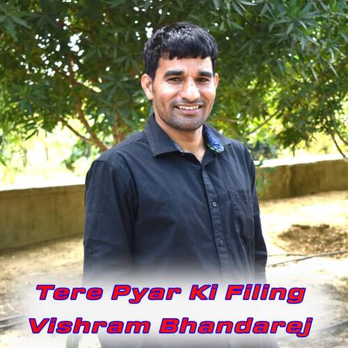 Tere Pyar Ki Filing