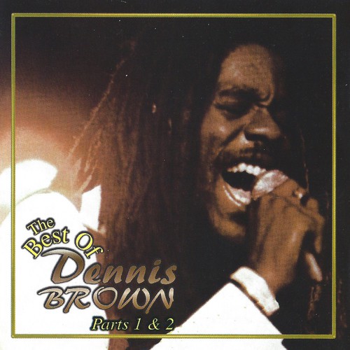 Ghetto Girl - Song Download from The Best of Dennis Brown, Parts 1