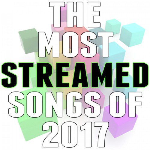 The Most Streamed Songs of 2017_poster_image