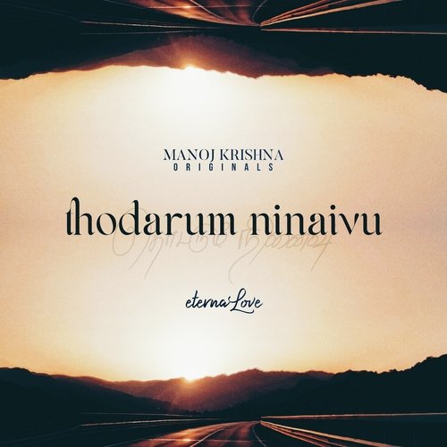 Thodarum Ninaivu (Eternal Love)