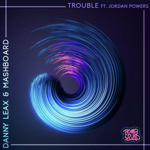 Trouble (feat. Jordan Powers)_poster_image