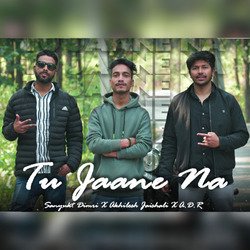 Tu Jaane Na-GgAjd0dfdlo