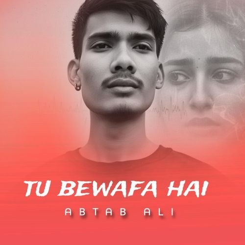 Tu bewafa hai