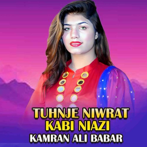 Tuhnje Niwrat Kabi Niazi