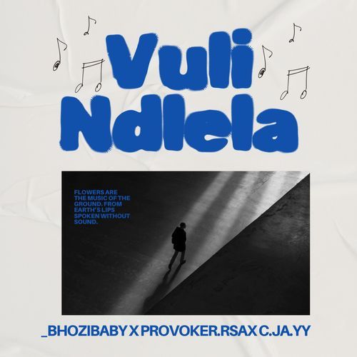 Vuli Ndlela (feat.Radical MusiQ & C.Ja.yy)
