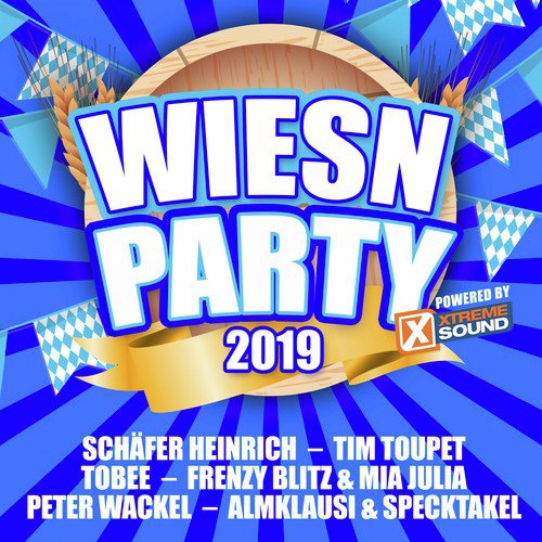 Wiesn Party 2019 powered by Xtreme Sound