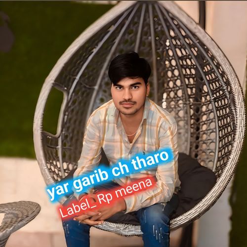Yar Garib Ch Tharo
