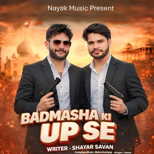 Badmasha Ki Up Se