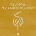 Chama (BĒNI Remix)