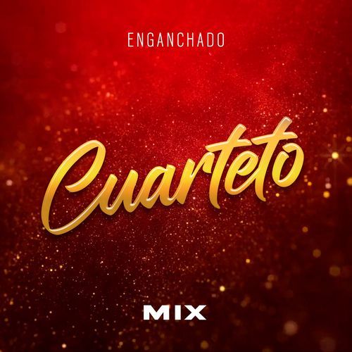 Cuarteto Mix: Atrevida / Prohibida / Sin Ti Me muero / Me Han Contado Vida Mia