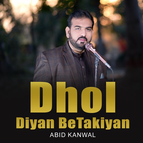 Dhol Diyan BeTakiyan