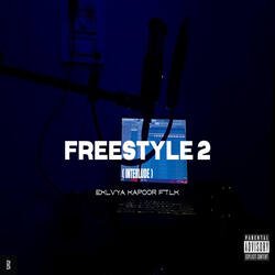 Freestyle 2 (Interlude)-PkUDQC1TWkQ