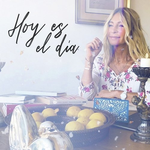 Hoy Es el Dia