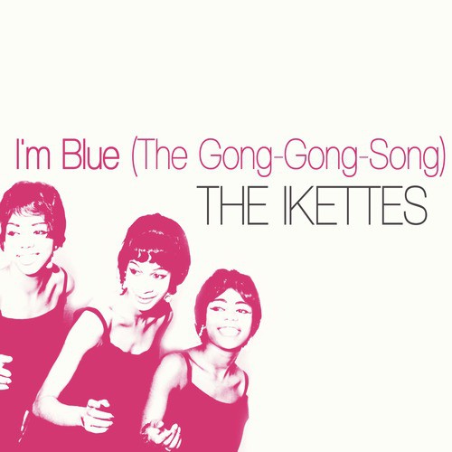 I&#039;m Blue (The Gong-Gong-Song)_poster_image