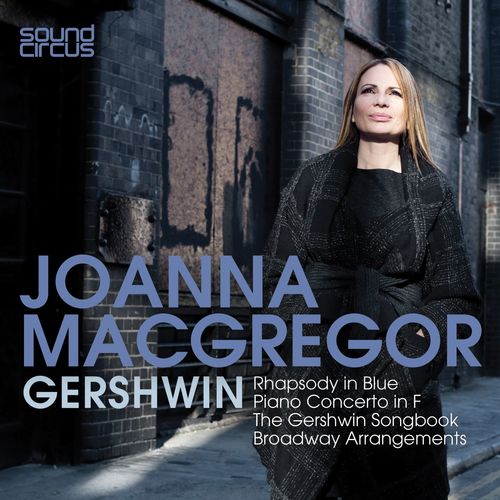 Joanna MacGregor plays Gershwin & the American Songbook