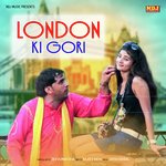 London Ki Gori