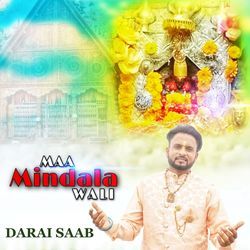 Maa Mindala Wali-RlEeYAEdc34