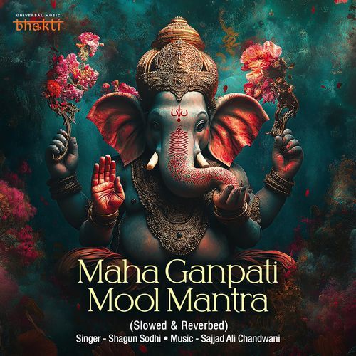 Maha Ganpati Mool Mantra (Slowed & Reverbed)