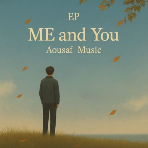 Me And You
