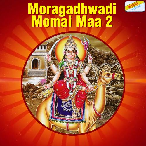 Moragadhwadi Momai Maa 2