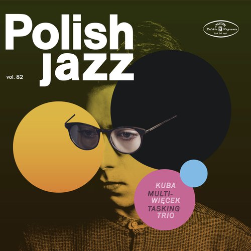 Multitasking (Polish Jazz vol. 82)