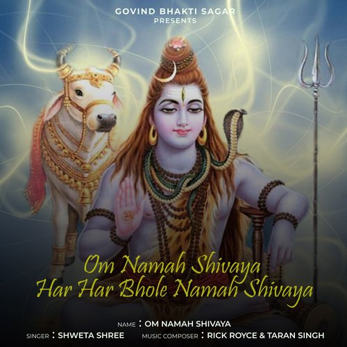 Om Namah Shivaya Har Har Bhole Namah Shivaya Songs Download - Free ...