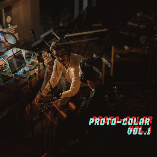 Proto-colar, Vol.1