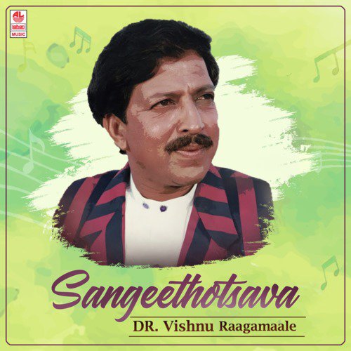 Sangeethotsava - Dr. Vishnu Raagamaale