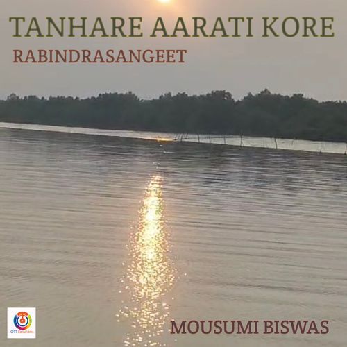 Tanhare Aarati Kore
