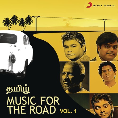 Thamizh Music for the Road, Vol. 1