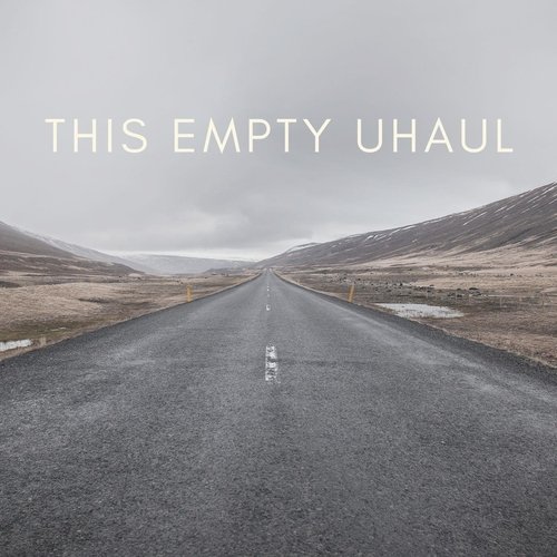 This Empty Uhaul