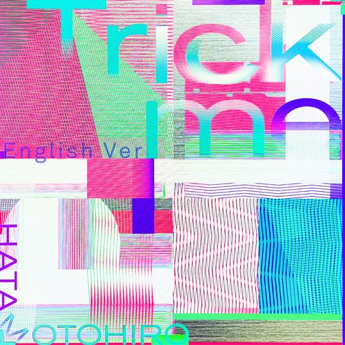 Trick me (English ver.)