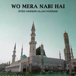 Wo Mera Nabi Hai