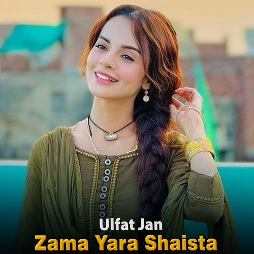 Zama Yara Shaista