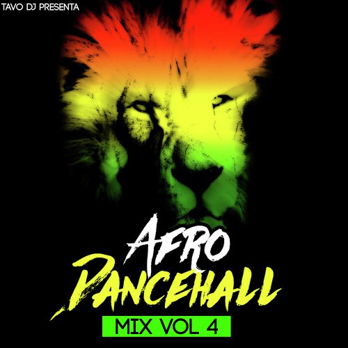 Afro DanceHall Mix (Vol. 4)