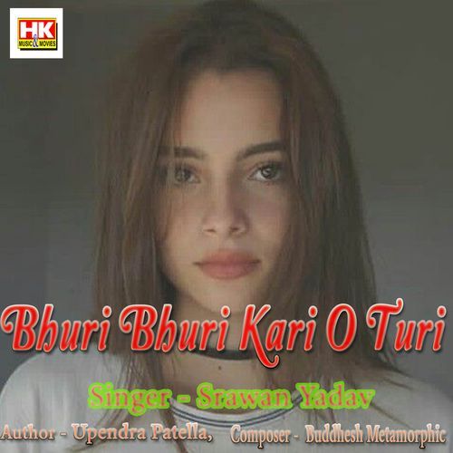 Bhuri Bhuri Kari O Turi