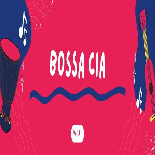 Bossa CIA-Vol.11