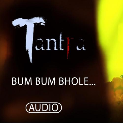Bum Bum Bhole-Tantra (feat. Rituraj Mohanty)